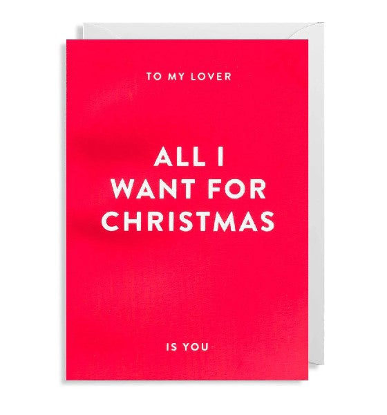 All I Want For Christmas Card