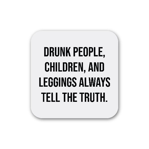 Always Tell The Truth Magnet