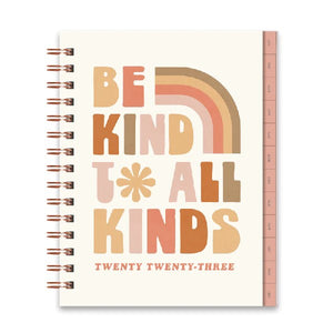 Studio Oh! 2023 12-Month Tabbed Spiral Planner | Be Kind To All Kinds
