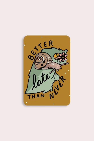 Stay Home Club Vinyl Sticker | Better Late Than Never