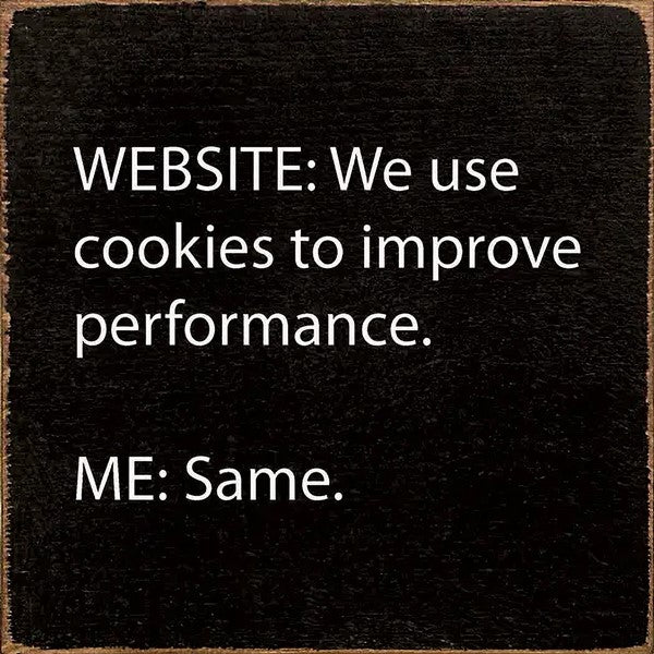 Performance Cookies Wooden Sign (Black)
