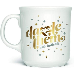 Fred & Friends Mug | Dazzle Them