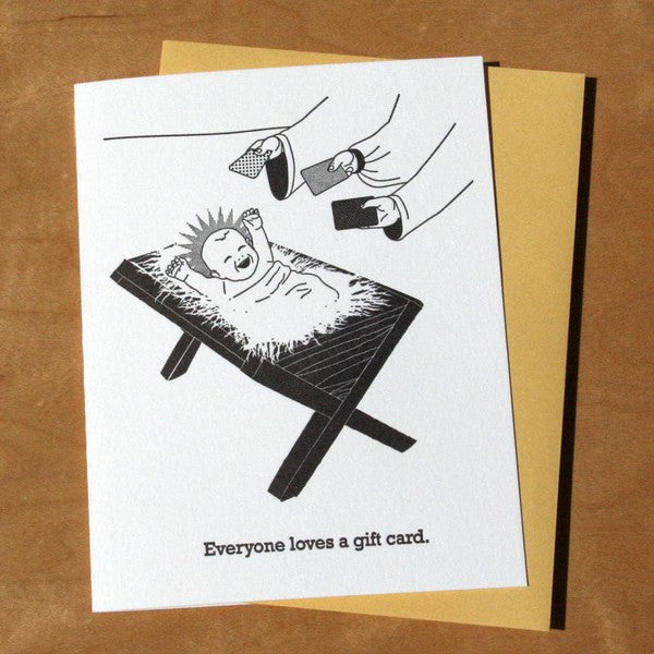 Everyone Loves A Gift Card Funny Holiday Card