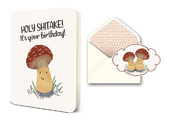 Holy Shitake! Birthday Card