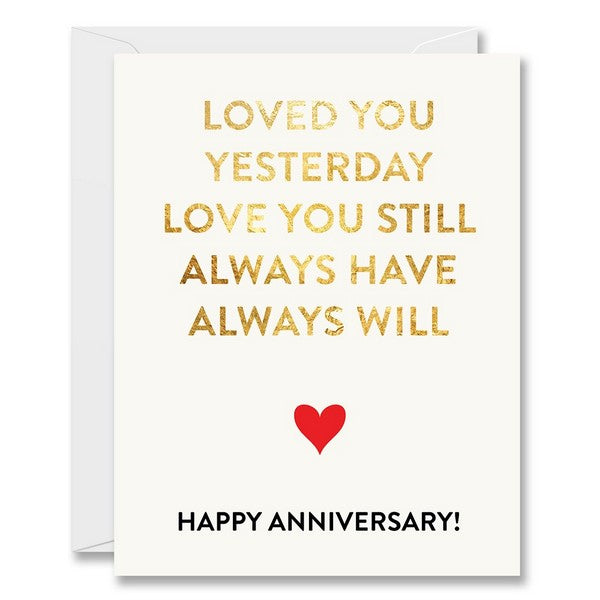 Always Have Always Will Anniversary Card