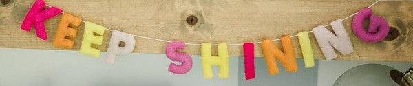 Keep Shining Wool Felt Letter Garland