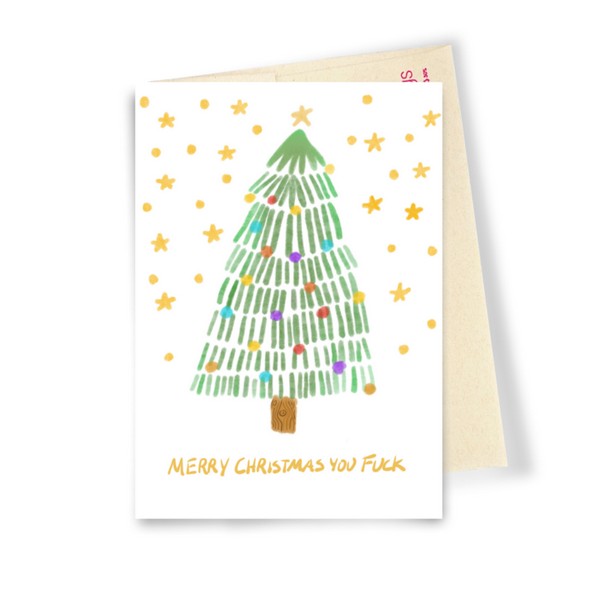 white christmas card with yellow stars and a decorated pine tree. bottom text reads "merry christmas you fuck"