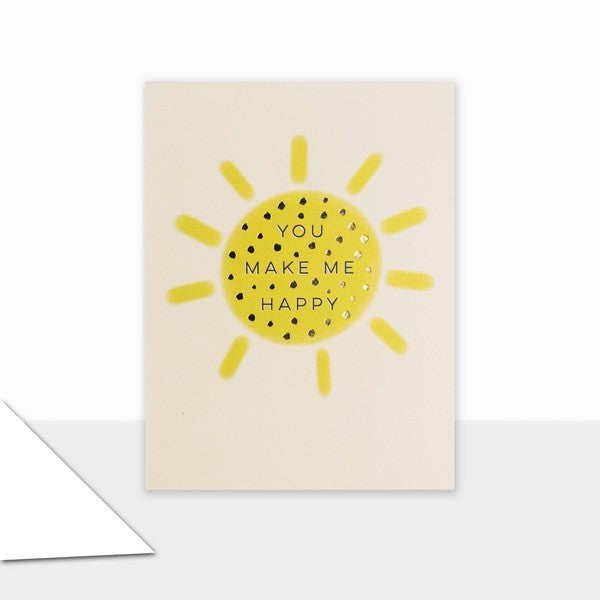 You Make Me Happy Friendship Card