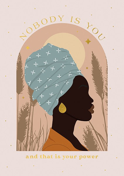 Nobody Is You Card