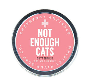 Not Enough Cats Emergency Ambience Candle Tin