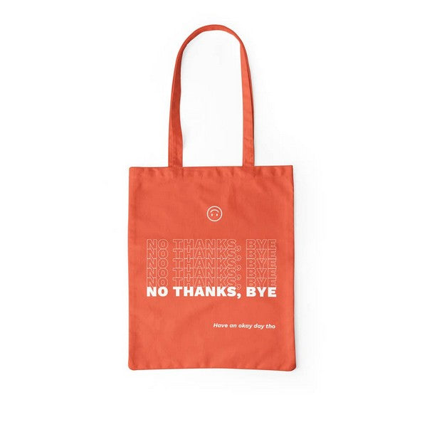 No Thanks Tote Bag