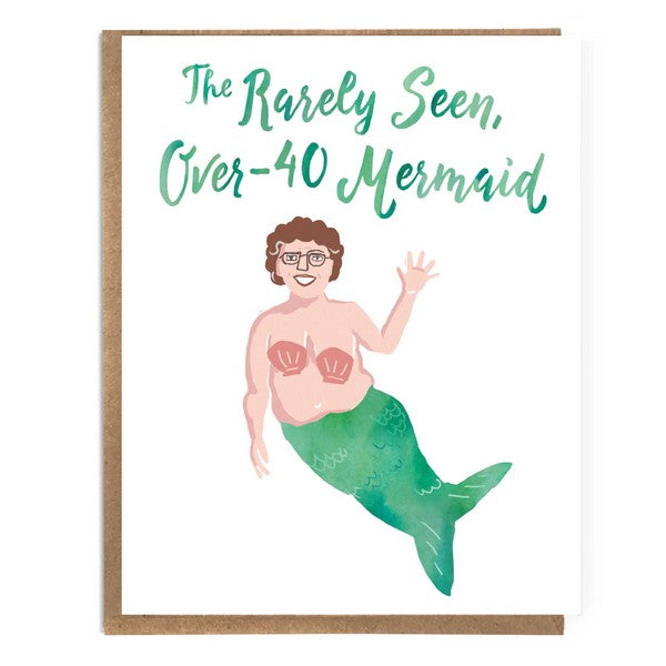 Rarely Seen Over-40 Mermaid Blank Humour Card