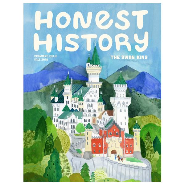 Honest History Magazine | Issue 1: The Swan King | The Gifted Type