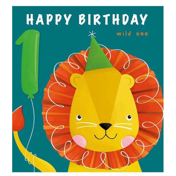 teal birthday card. a smiling lion illustration wears a birthday hat. top text reads "happy birthday wild one" a green number one is attached to the lion's tail like a balloon