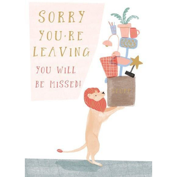 Sorry You're Leaving Card