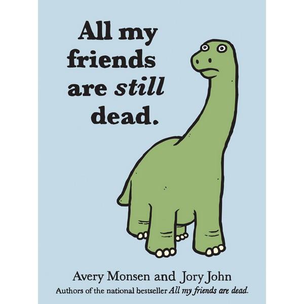 All My Friends Are Still Dead | The Gifted Type