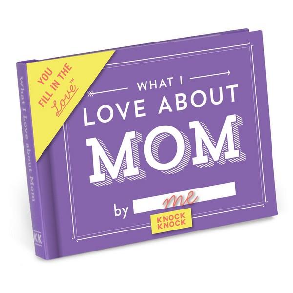 Knock Knock Fill In The Love Journal What I Love About Mom | The Gifted Type