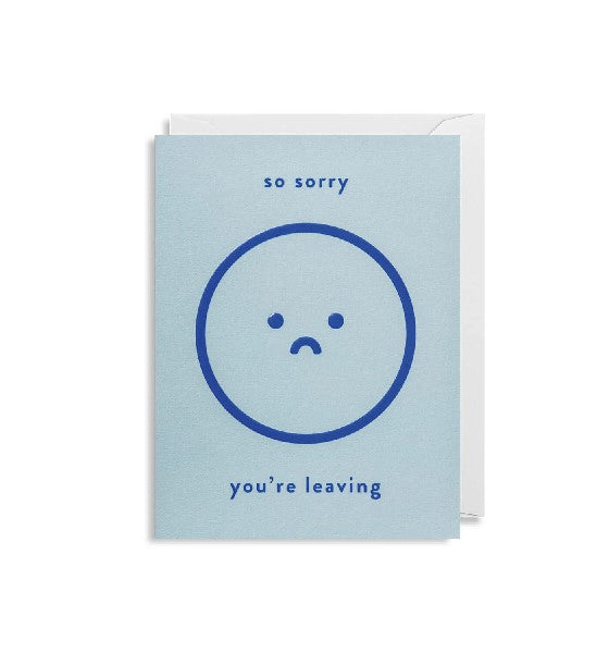 Sad Face Goodbye Card