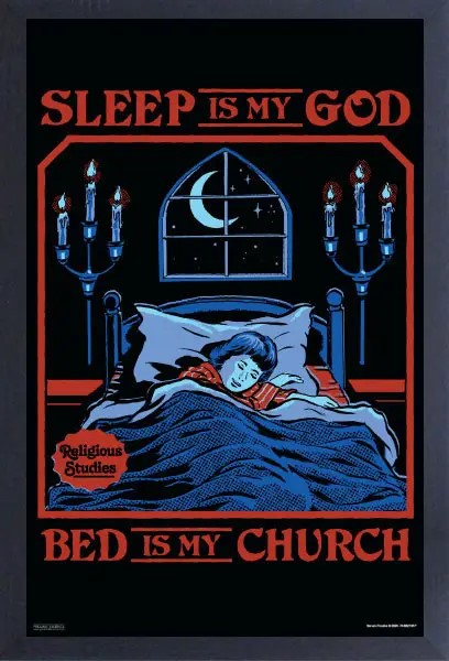 Steven Rhodes Framed Art Print | Bed is My Church