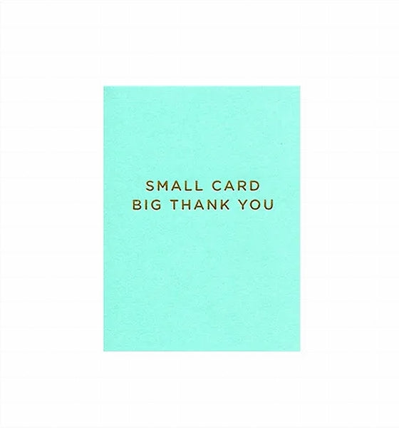 Small Card Big Thank You Card