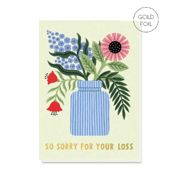 Sorry For Your Loss Sympathy Card
