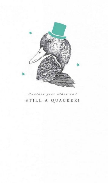 Still A Quacker Birthday Card