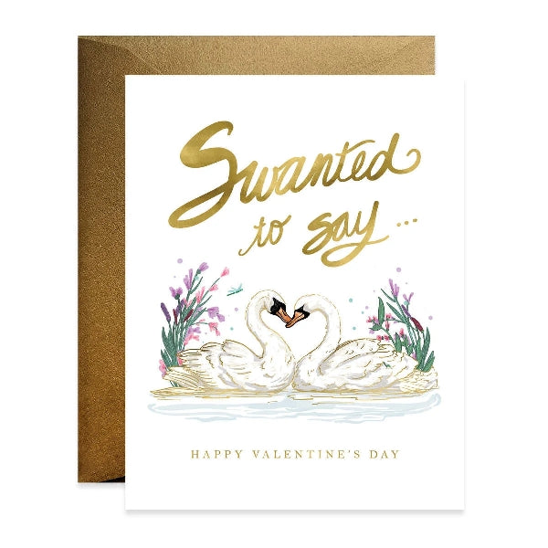 Swanted To Say Card