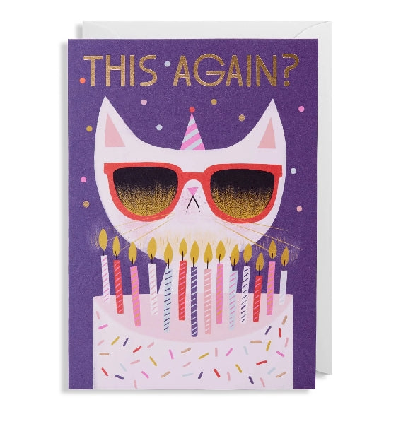 This Again? Birthday Card