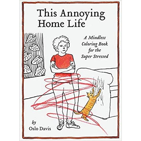 This Annoying Home Life - Colouring Book