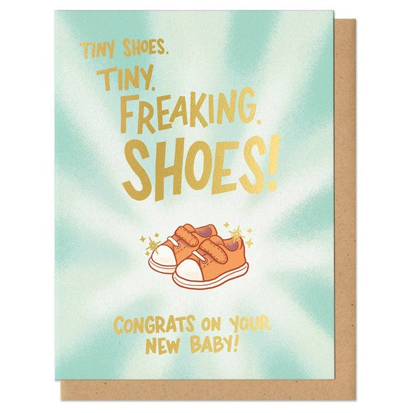 Tiny Freaking Shoes New Baby Card