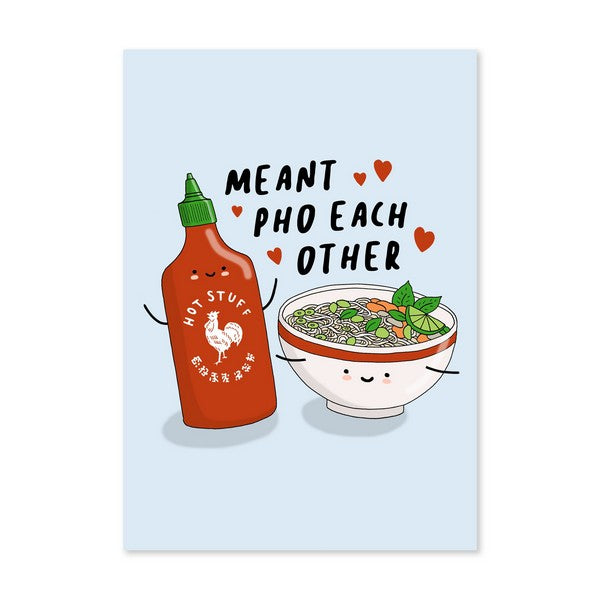 Meant Pho Each Other Card